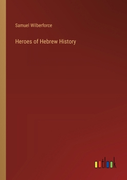 Paperback Heroes of Hebrew History Book