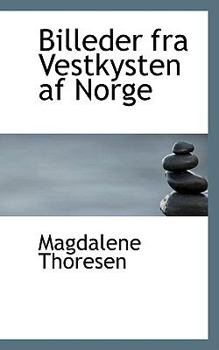 Billeder Fra Vestkysten Af Norge