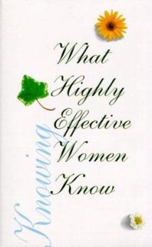 Hardcover What Highly Effective Women Know Book