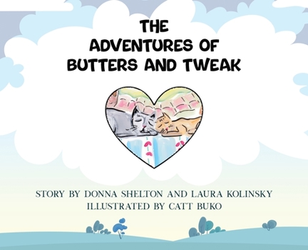 Hardcover The Adventures of Butters and Tweak Book