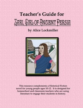 Teacher's Guide for "Zari, Girl of Ancient Persia"