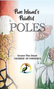 Hardcover Pine Island's Painted Poles Book