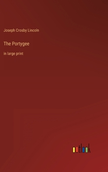 Hardcover The Portygee: in large print Book