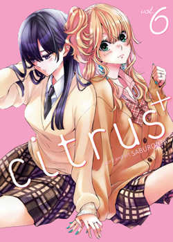 Paperback Citrus Plus Vol. 6 Book