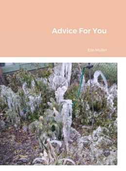 Hardcover Advice For You Book