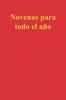 Hardcover Novenas para todo el año [Spanish] Book