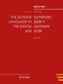 Paperback The Slovene Language in the Digital Age Book