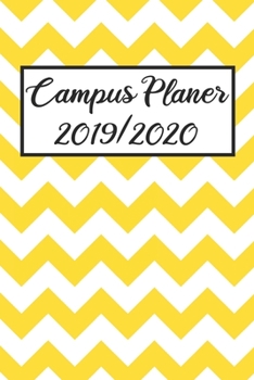 Campus Planer 2019/2020: Campustimer 2019 2020 | Studienplaner A5, Semesterkalender für Uni Studenten (German Edition)