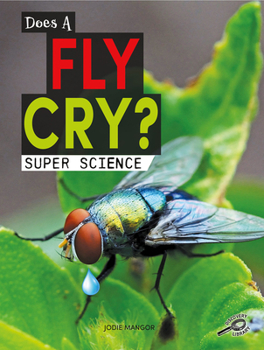 Hardcover Does a Fly Cry? Book