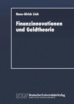 Paperback Finanzinnovationen Und Geldtheorie [German] Book