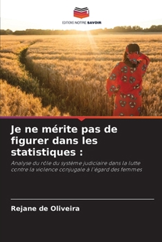 Paperback Je ne mérite pas de figurer dans les statistiques [French] Book