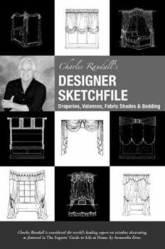 Spiral-bound Charles Randall's Designer Sketchfile: Draperies, Valances, Fabric Shades & Bedding [With CD-ROM] Book