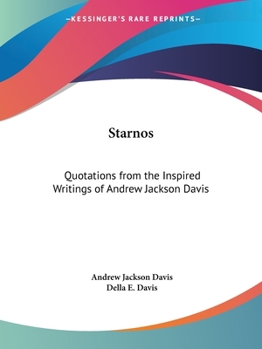 Paperback Starnos: Quotations from the Inspired Writings of Andrew Jackson Davis Book