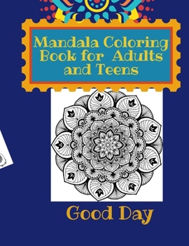 Paperback Mandala Coloring Book for Teens and Adults: Have fun with your Daughter with this gift: coloring Mermaids, Animals, Flowers and Nature50 pages of pure Book