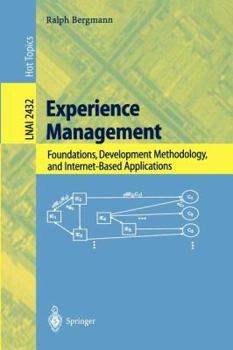 Paperback Experience Management: Foundations, Development Methodology, and Internet-Based Applications Book