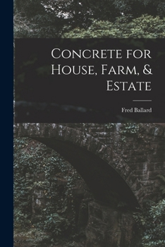 Paperback Concrete for House, Farm, & Estate Book