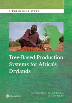 Paperback Tree-Based Production Systems for Africa S Drylands Book