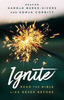 Paperback Ignite: Read the Bible Like Never Before Book