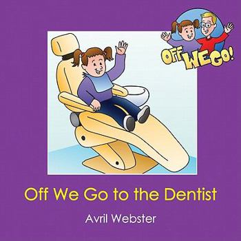 Paperback Off We Go to the Dentist Book