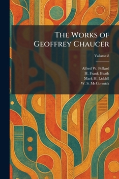 The Works of Geoffrey Chaucer