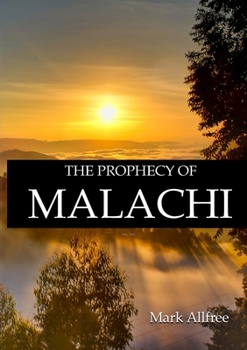 Paperback The Prophecy of Malachi Book