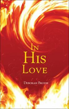 Paperback In His Love Book