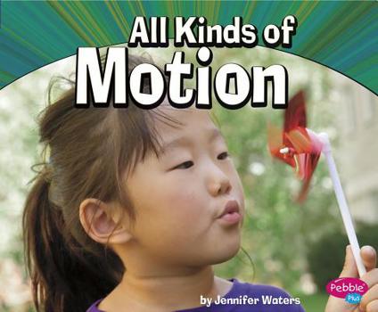 Hardcover All Kinds of Motion Book