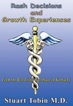 Hardcover Rash Decisions and Growth Experiences Book