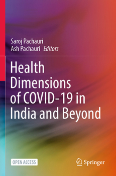 Paperback Health Dimensions of Covid-19 in India and Beyond Book