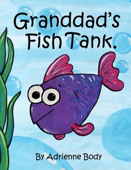 Paperback Granddad's Fish Tank Book