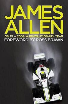 Paperback James Allen on F1: 2009: A Revolutionary Year Book