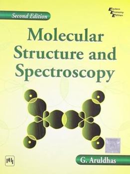 Paperback Molecular Structure And Spectroscopy, 2Nd Edition Book
