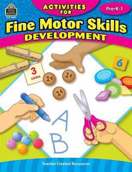 Paperback Activities for Fine Motor Skills Development Grd Prek-1 Book