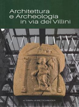 Paperback Architettura E Archeologia in Via Dei Villini [Italian] Book