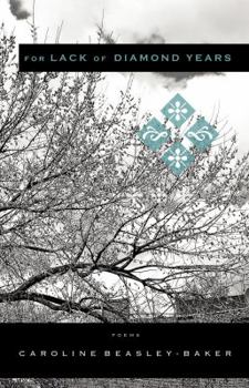 For Lack of Diamond Years