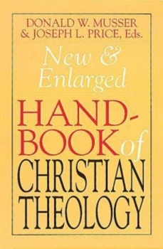 Paperback New & Enlarged Handbook of Christian Theology Book