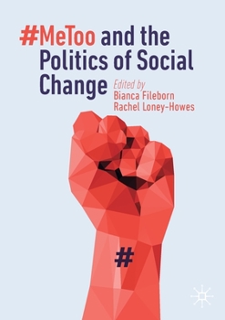 Paperback #Metoo and the Politics of Social Change Book