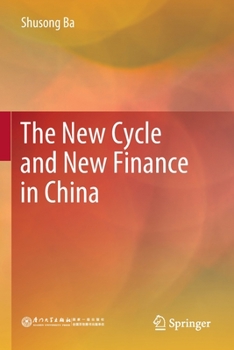 Paperback The New Cycle and New Finance in China Book