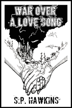 Paperback War Over a Love Song Book
