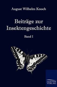 Paperback Beiträge zur Insektengeschichte [German] Book