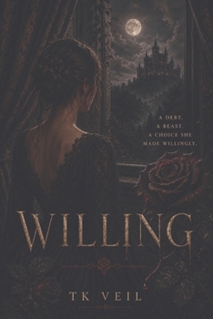 Paperback Willing: A Debt. A Beast. A Choice She Made Willingly Book