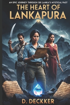 Paperback The Heart of Lankapura Book