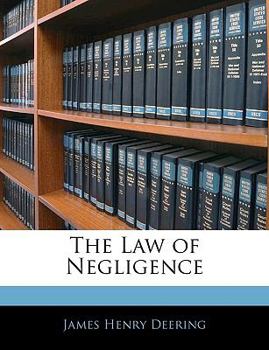 Paperback The Law of Negligence Book