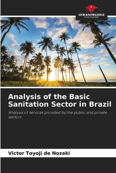 Paperback Analysis of the Basic Sanitation Sector in Brazil Book