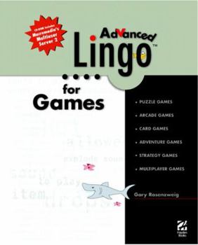 Paperback Advanced Lingo for Games Book