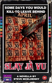 Paperback Slay Jà Vu Book