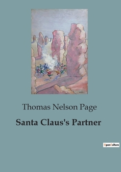 Paperback Santa Claus's Partner: The Journey of a Capitalist's Heart Book