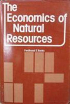 Hardcover The economics of natural resources Book
