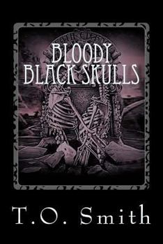 Paperback Bloody Black Skulls: Bloody Royals Book III Book