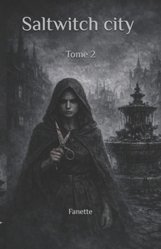 Paperback Saltwitch city: Tome 2 [French] Book